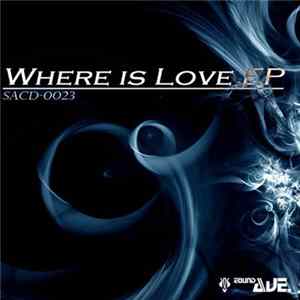 Fang - Where Is Love EP FLAC