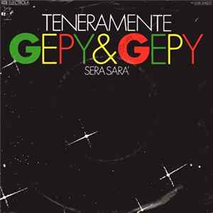 Gepy & Gepy - Teneramente FLAC