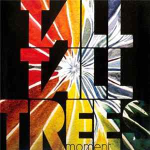 Tall Tall Trees - Moment FLAC