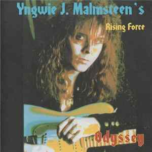 Yngwie J. Malmsteen's Rising Force - Odyssey FLAC