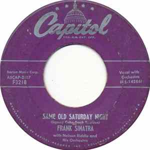 Frank Sinatra With Nelson Riddle And His Orchestra - Same Old Saturday Night FLAC