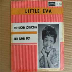 Little Eva - Let's Turkey Trot / Old Smokey Locomotion FLAC