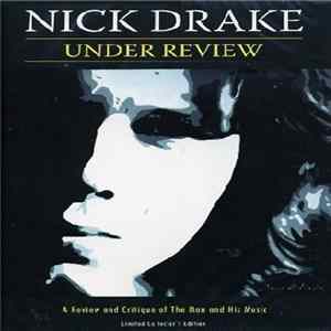 Nick Drake - Under Review FLAC