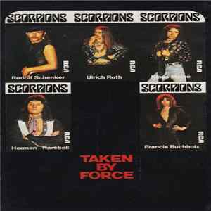 Scorpions - Taken By Force FLAC