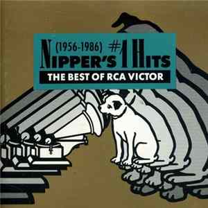 Various - Nipper's #1 Hits 1956-1986 (The Best Of RCA Victor) FLAC