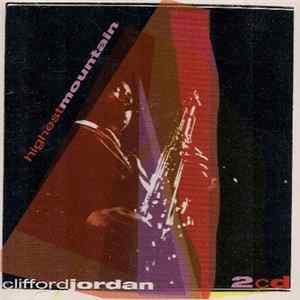 Clifford Jordan - Highest Mountain FLAC