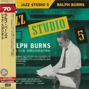 Ralph Burns And His Orchestra - Jazz Studio 5 FLAC
