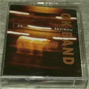 OK BAND - Za Škvírou FLAC