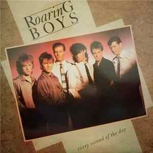 Roaring Boys - Every Second Of The Day FLAC
