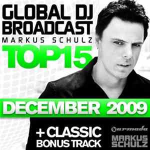 Markus Schulz - Global DJ Broadcast Top 15 - December 2009 FLAC