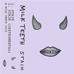 Milk Teeth - Stain FLAC