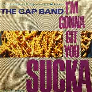 The Gap Band - I'm Gonna Git You Sucka FLAC