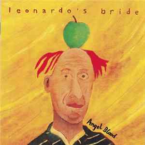 Leonardo's Bride - Angel Blood FLAC