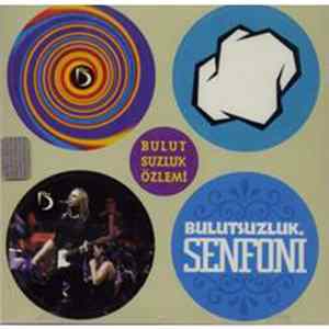 Bulutsuzluk Özlemi - Bulutsuzluk Senfoni FLAC