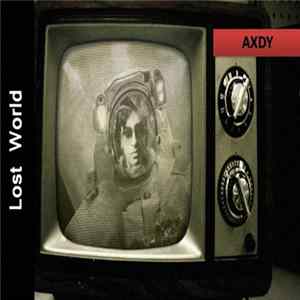 Axdy - Lost World FLAC