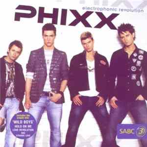 Phixx - Electrophonic Revolution FLAC