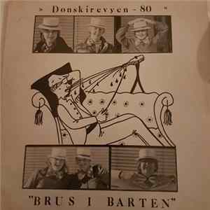 Dønskirevyen - Brus I Barten FLAC