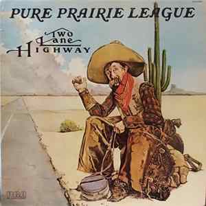 Pure Prairie League - Two Lane Highway FLAC