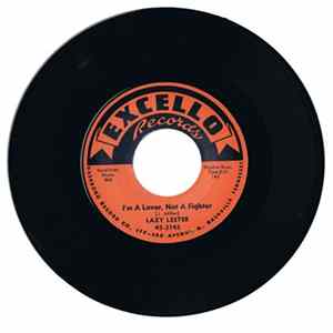 Lazy Lester - I'm A Lover, Not A Fighter / Sugar Coated Love Repro FLAC