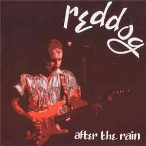 Reddog - After The Rain FLAC