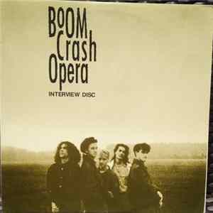 Boom Crash Opera - Interview Disc FLAC