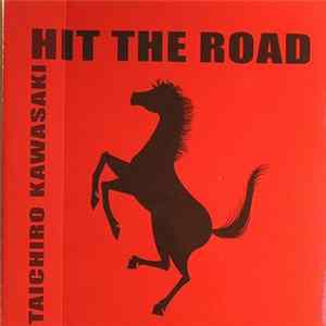 Taichiro Kawasaki - Hit The Road FLAC