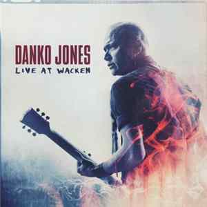 Danko Jones - Live At Wacken FLAC