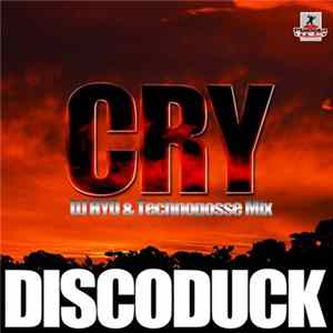 Discoduck - Cry FLAC