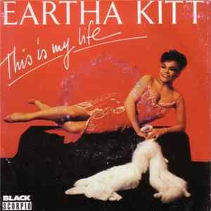 Eartha Kitt - This Is My Life FLAC