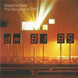 Depeche Mode - The Singles 81>85 FLAC