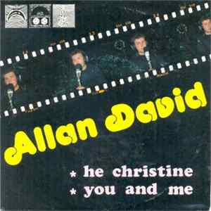Allan David - He Christine / You And Me FLAC