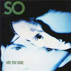 So - Are You Sure FLAC