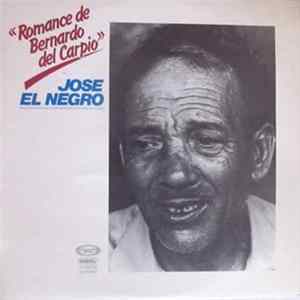 José El Negro - Romance De Bernardo Del Carpio FLAC
