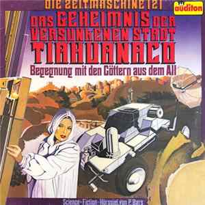 Peter Bars - Das Geheimnis Der Versunkenen Stadt Tiahuanaco (Begegnung Mit Den Göttern Aus Dem All) FLAC