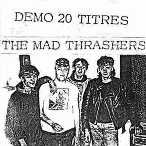 The Mad Thrashers - demo 1989 FLAC