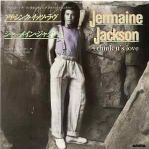 Jermaine Jackson - I Think It's Love FLAC