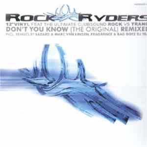 Rock Ryders - Don't You Know (Remixed!) FLAC