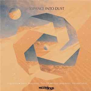 Xspance - Into Dust FLAC