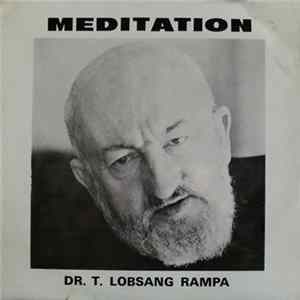 Dr. T. Lobsang Rampa - Meditation FLAC