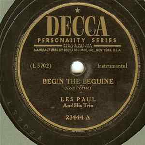 Les Paul And His Trio - Begin The Beguine / Dream Dust FLAC