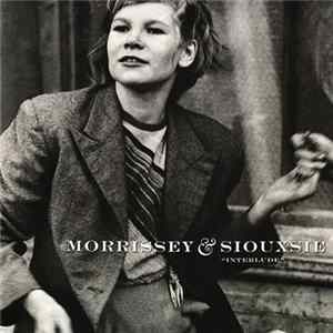 Morrissey & Siouxsie - Interlude FLAC