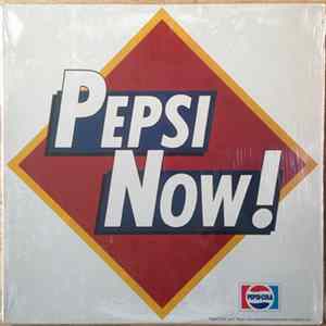 Various - Pepsi Now! Pepsi Oui! FLAC