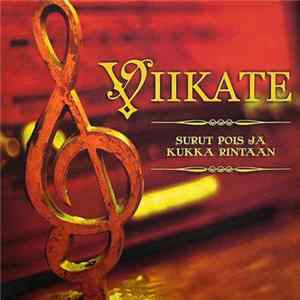 Viikate - Surut Pois Ja Kukka Rintaan FLAC