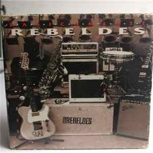 Los Rebeldes - Basicamente... Rebeldes FLAC