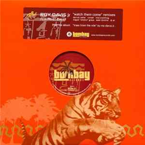 Roy Davis Jr. Feat. Peven Everett - Watch Them Come (Remixes) FLAC