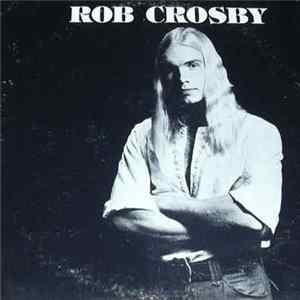 Rob Crosby - Rob Crosby FLAC