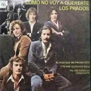 Los Prados - Como No Voy A Quererte FLAC