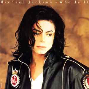 Michael Jackson - Who Is It FLAC