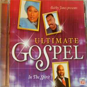 Various - Ultimate Gospel: In The Spirit FLAC