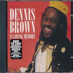 Dennis Brown - In Loving Memory FLAC